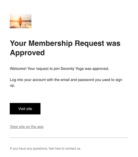 An example of the email members receive when their membership is approved.