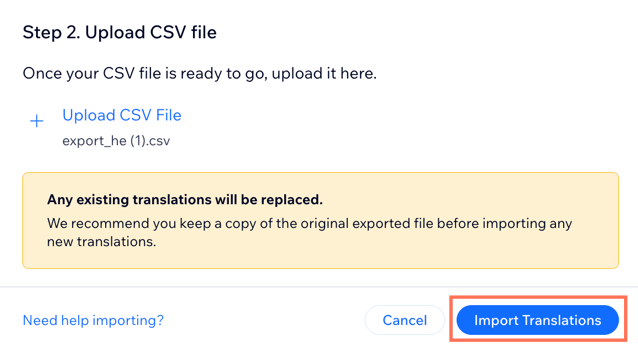 A screenshot showing the option to import translations after you have uploaded your file.