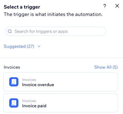 Screenshot of the panel that appears when you are selecting a trigger: including the search bar and suggested triggers.