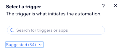 Screenshot of the panel that appears when you are selecting a trigger: including the search bar and suggested triggers.