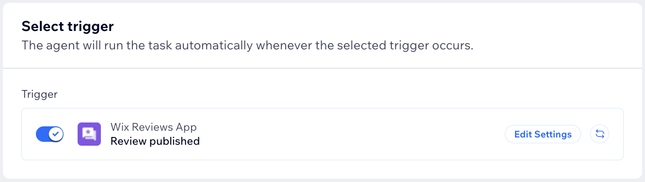 A screenshot of the select trigger section in the custom agent.