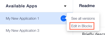 A screenshot of the More Actions button selected next to an app with the option to Edit in Blocks.