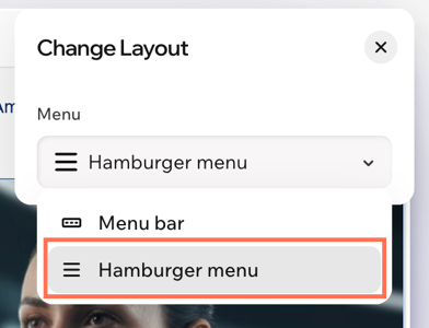 The Change Layout panel with Hamburger menu selected in the Menu dropdown