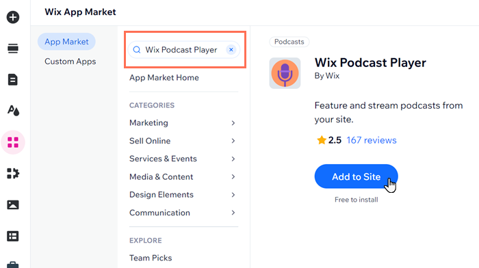 A screenshot of the App Market showing 'Wix Podcast Player' entered in the search bar and the Add to Site button highlighted.