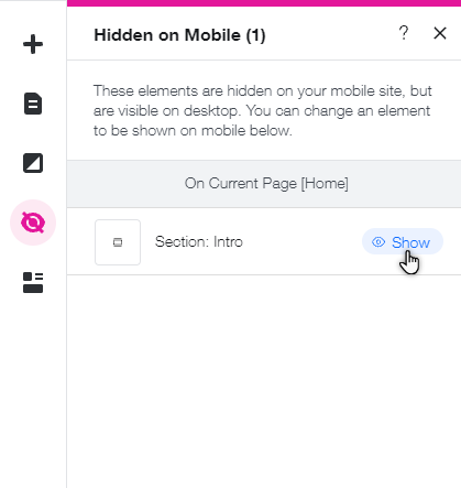 The 'Hidden on Mobile' panel. The cursor is hovering over the 'Show' button next to a section that has been hidden.