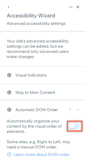 Het paneel met geavanceerde instellingen van de Toegankelijkheidswizard. De automatische DOM-volgorde is uitgeschakeld.