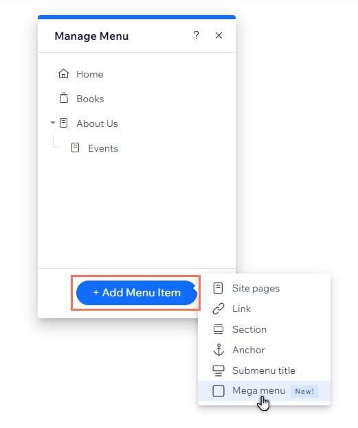 The Manage Menu panel for an advanced menu in the Editor. The cursor is hovering over the option to add a mega menu.