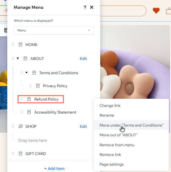 The manage menu panel. The cursor is clicking for refund policy item to be moved under terms and conditions.