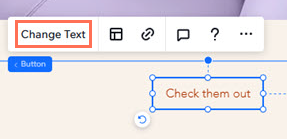 A cropped view of a selected basic button. The Change text option is highlighted.