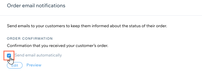 A screenshot showing how to send order confirmation emails automatically from Checkout settings in the dashboard.