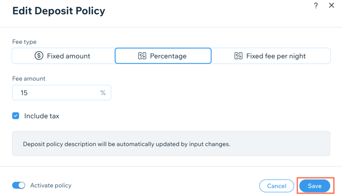 A screenshot showing how to add your deposit policy.