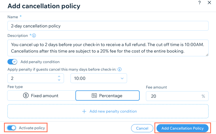 A screenshot showing how to add a cancellation policy in the dashboard.