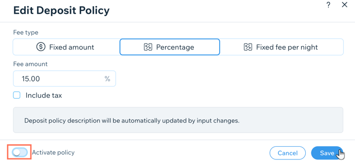 A screenshot showing how to edit your deposit policy in the dashboard.