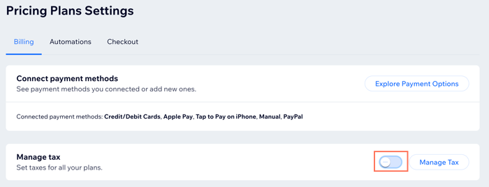 A screenshot showing the disabled toggle next to Manage Tax in the Pricing Plans settings section of the dashboard.