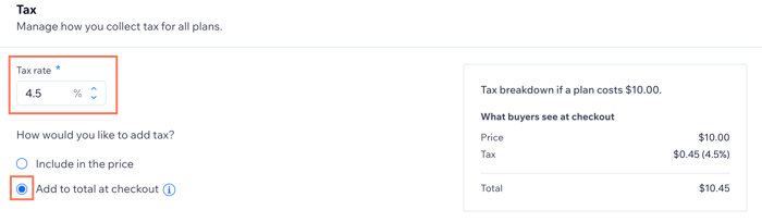 A screenshot showing how to change the tax rate and change how you add tax to your pricing plans prices.