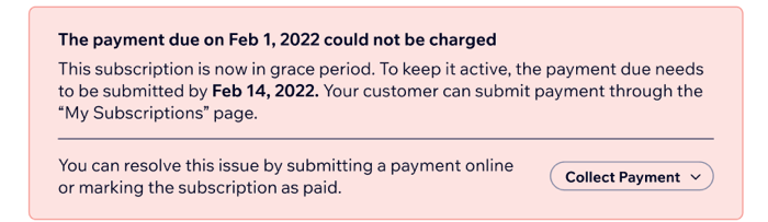 A screenshot showing the message that appears when a subscription goes into a grace period.