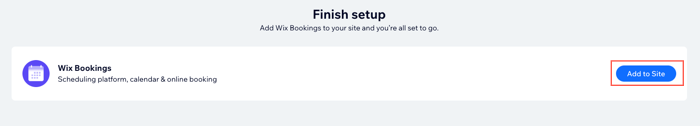 A screenshot showing how to finish setting up Wix Bookings in your editor.