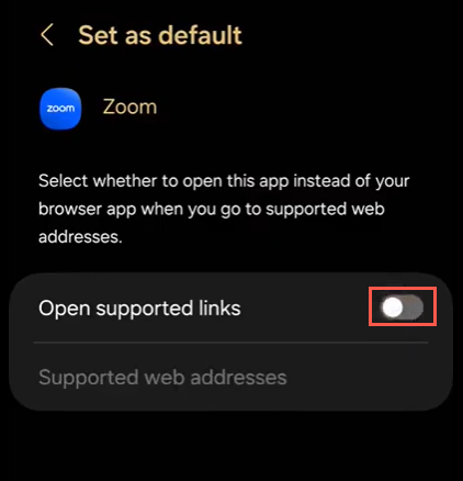 A screenshot showing a disabled Open supported links toggle in the Zoom app on Android.