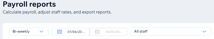 A screenshot showing how to set the timeframe and the staff members you want for your payroll report.