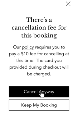 A screenshot showing the warning message showing clients there is a cancellation fee for this service.