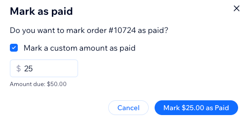 A screenshot showing how to mark a custom amount as paid.