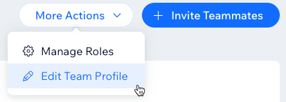 A screenshot of clicking More actions and then Edit Team Profile.