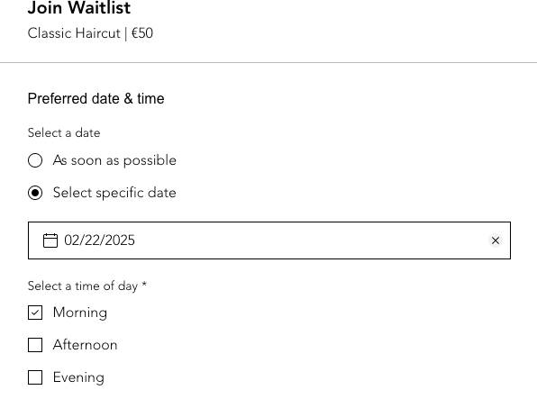 A screenshot showing how clients can set their time and date preferences when adding themselves to the appointment waitlist.