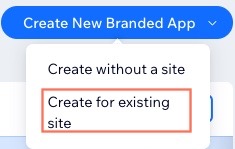 A screenshot of the create a new branded app dropdown with create from website selected.