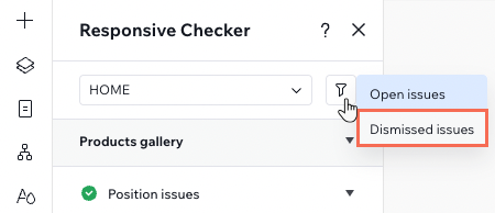 A screenshot of the top of the Responsive Checker panel, clicking the Filter icon and selecting Dismissed issues