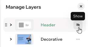 Manage Layers panel in the Wix Harmony Editor, clicking the eye icon to show a header that is hidden from the page