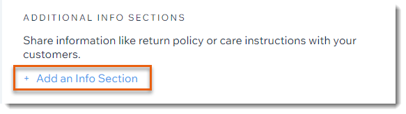 Screenshot of the product creation page in the Wix dashboard with the Add info section option outlined