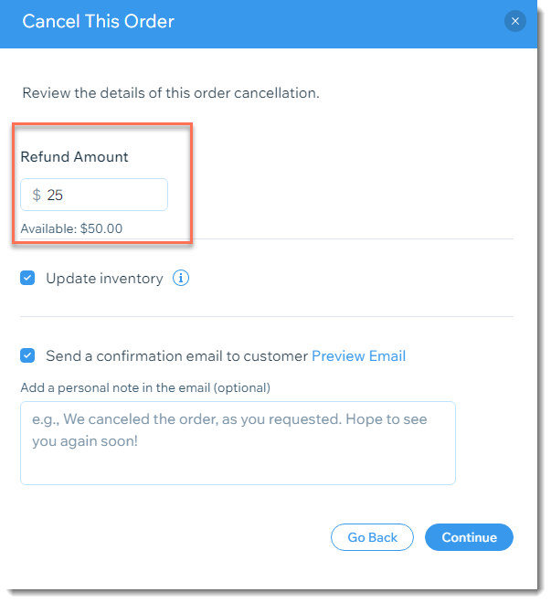 Screenshot of the cancel order screen, with a custom amount being refunded