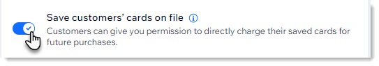 Screenshot of the toggle that enables the Save Card on File checkbox