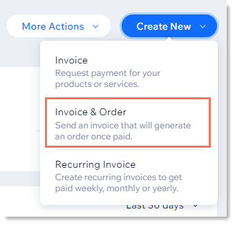 Screenshot of the Create New drop-down in the Invoices page with Invoice & Order outlined