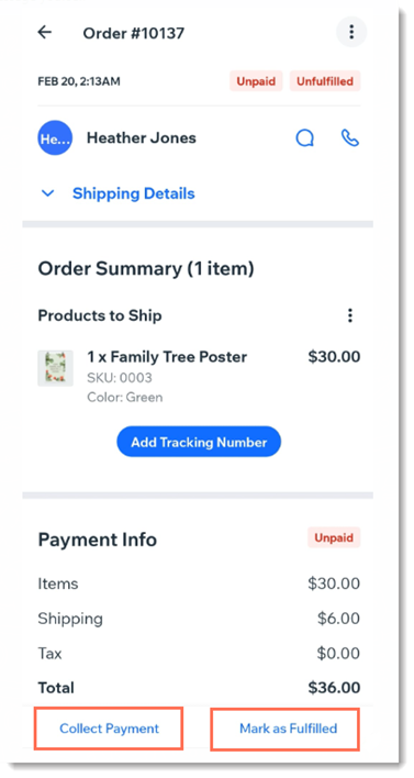 Screenshot of an order in the Wix Mobile app with the collect payment and mark as fulfilled options outlined