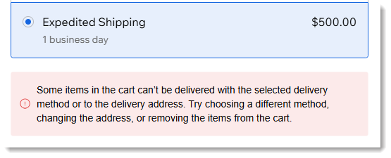 Screenshot of checkout message in a Wix store with delivery profiles - selecting a shipping method that doesn't apply to all