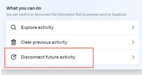 A screenshot showing the Disconnect future activity setting in Facebook.