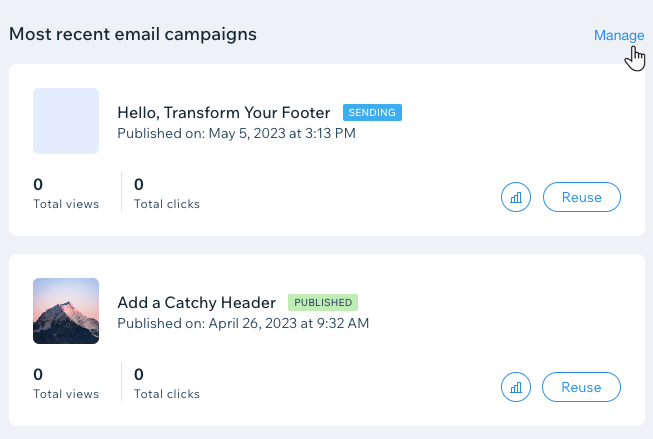 A screenshot showing the button where you can manage campaigns from the Email Marketing dashboard.