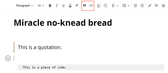 Inserting quote blocks or code blocks into your post.