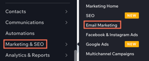 A screenshot of way you access Email Marketing from your dashboard.