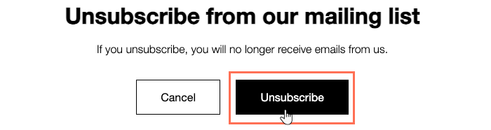 A screenshot of the Unsubscribe button that opens in a new tab.