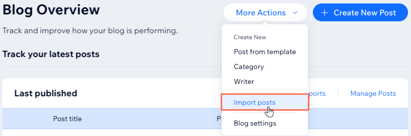 A screenshot showing the More Actions drop-down and the option to import posts.