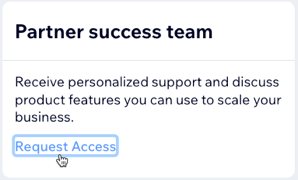 A screenshot of clicking Request Access to the Partner success team in the Partner dashboard.