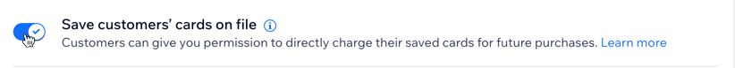 A screenshot showing how to toggle to let client's consent to saving their card on file.
