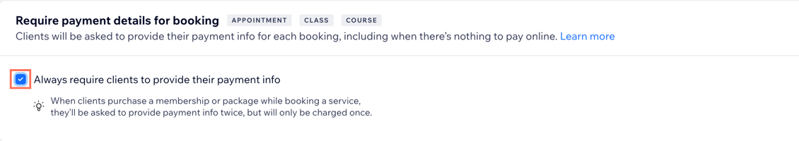 A screenshot from the booking policy where you click the checkbox to require clients to add a credit card before each order.