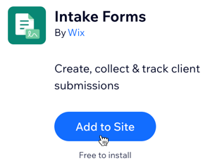 A screenshot showing the option to add the Intake Forms app to your site.