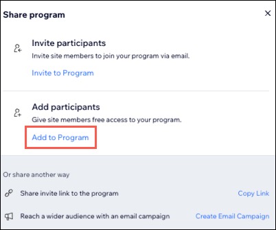 A screenshot of the Add participants option to give site members free program access.