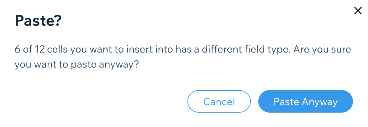 A screenshot of the panel that appears when you paste content that doesn't match the field type.