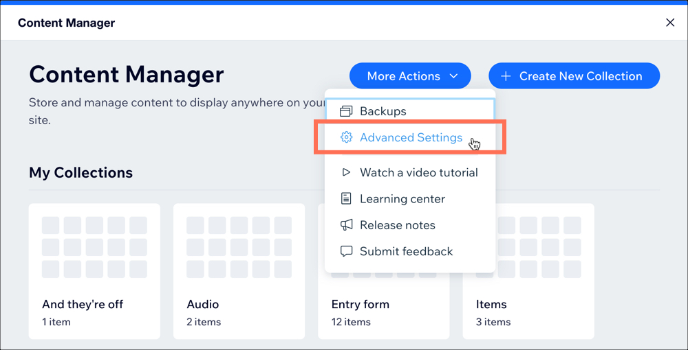 A screenshot of the Content Manager dashboard, highlighting the Advanced Settings option under the More Actions drop-down.