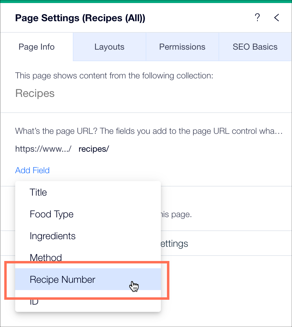 Une capture d'écran du panneau Paramètres de la page pour une page dynamique, mettant en surbrillance le champ Numéro de recette dans le menu déroulant Ajouter un champ.